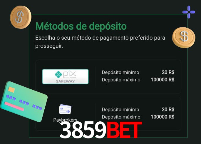 O cassino 3859bet oferece uma grande variedade de métodos de pagamento